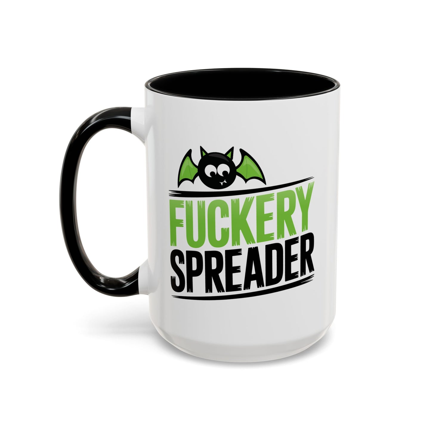 Adult Mug - Fuckery Spreader