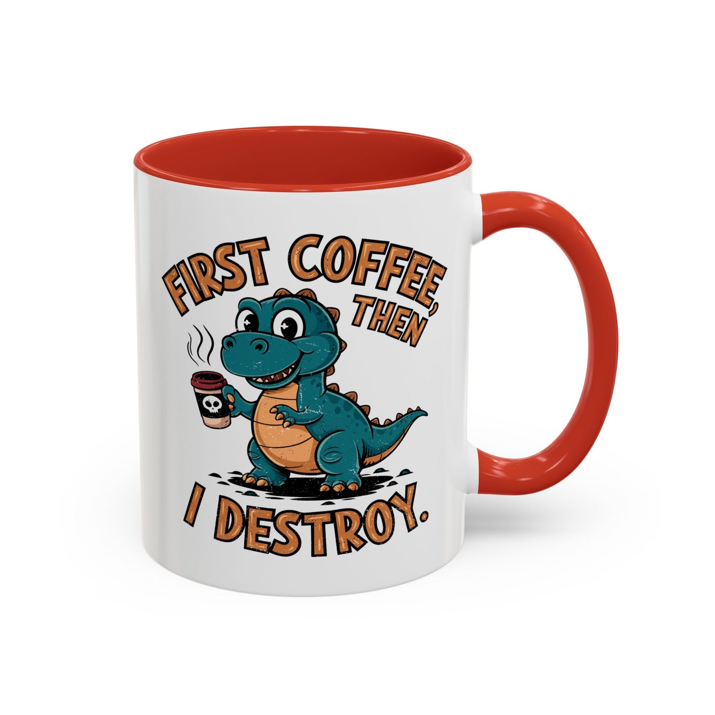 Humor Mug - First Coffee Then