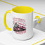 Humor Mug - I'm Not Always