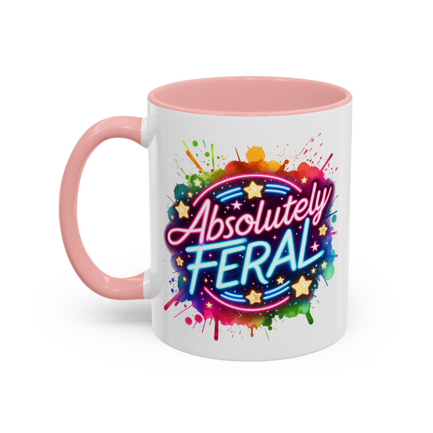 Humor Mug - Absolutely Feral