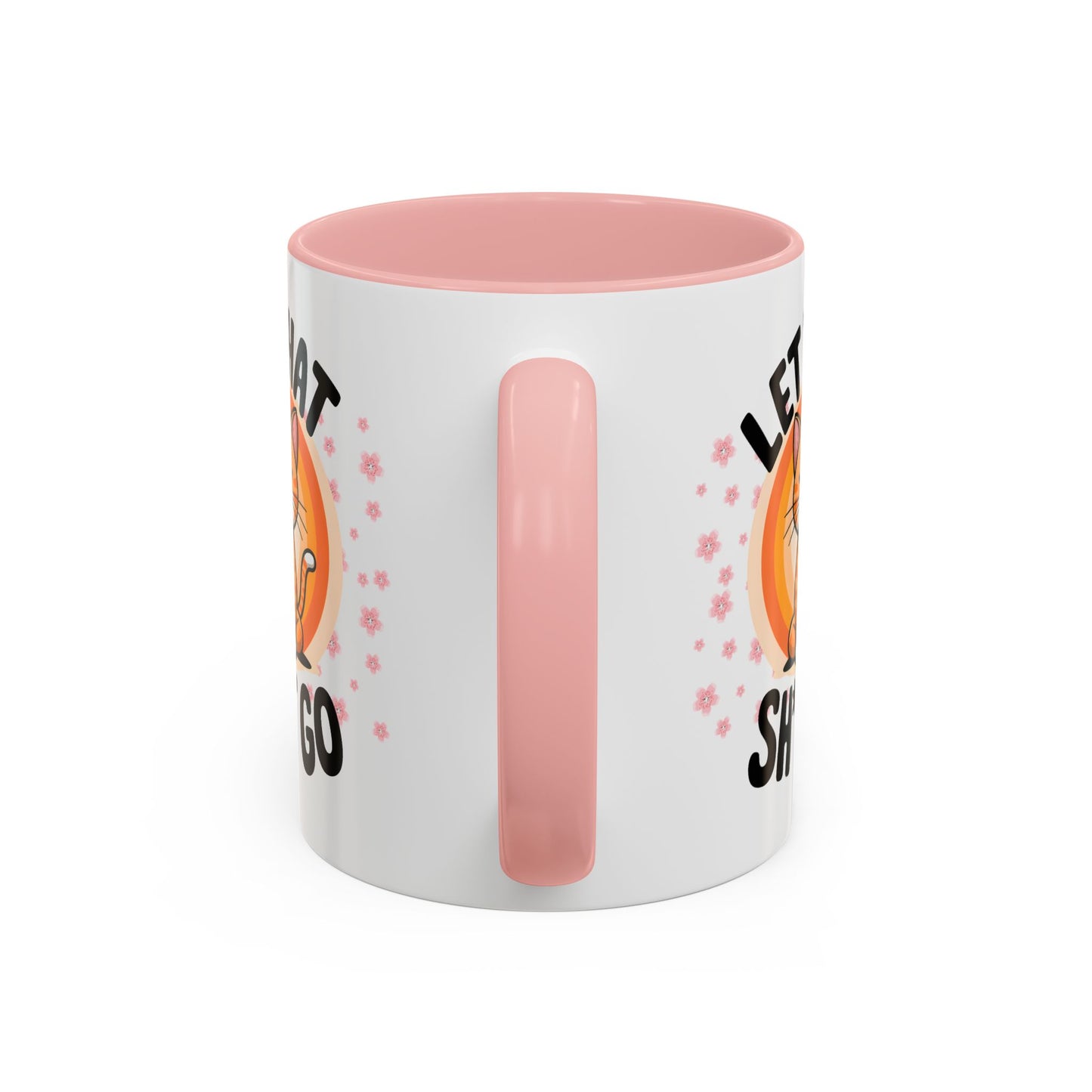 Humor Mug - Let That Sh*t Go