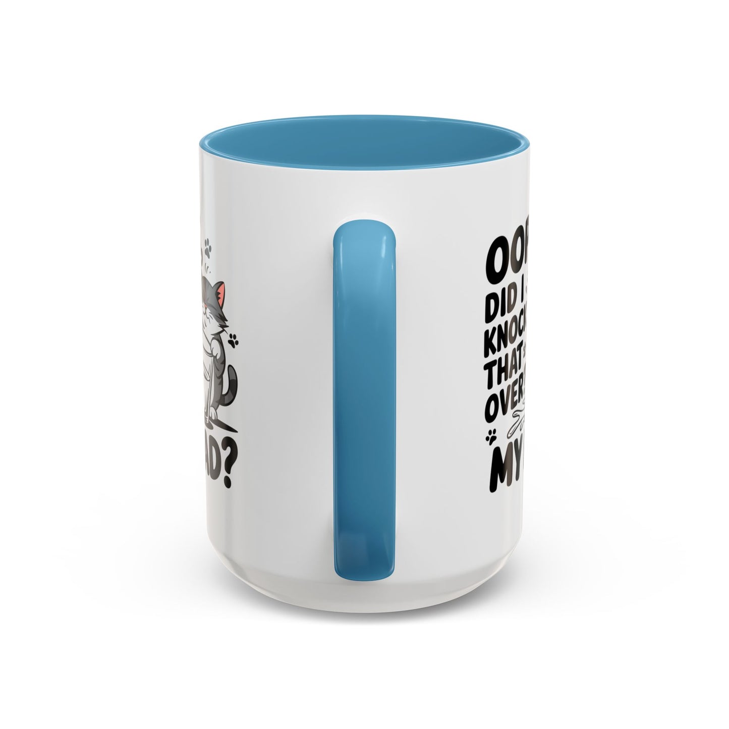Animal Mug - Oops, Did I Knock That Over