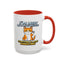 Humor Mug - I'm Not In A Bad Mood