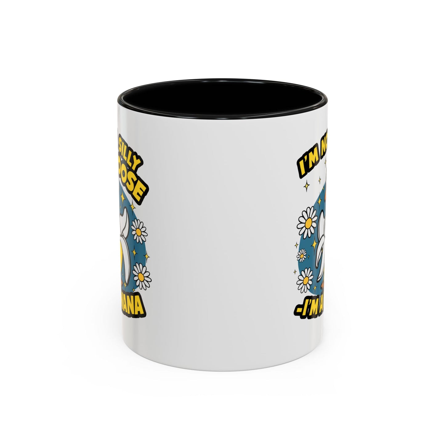 Office Mug - I'm Not A Silly Goose