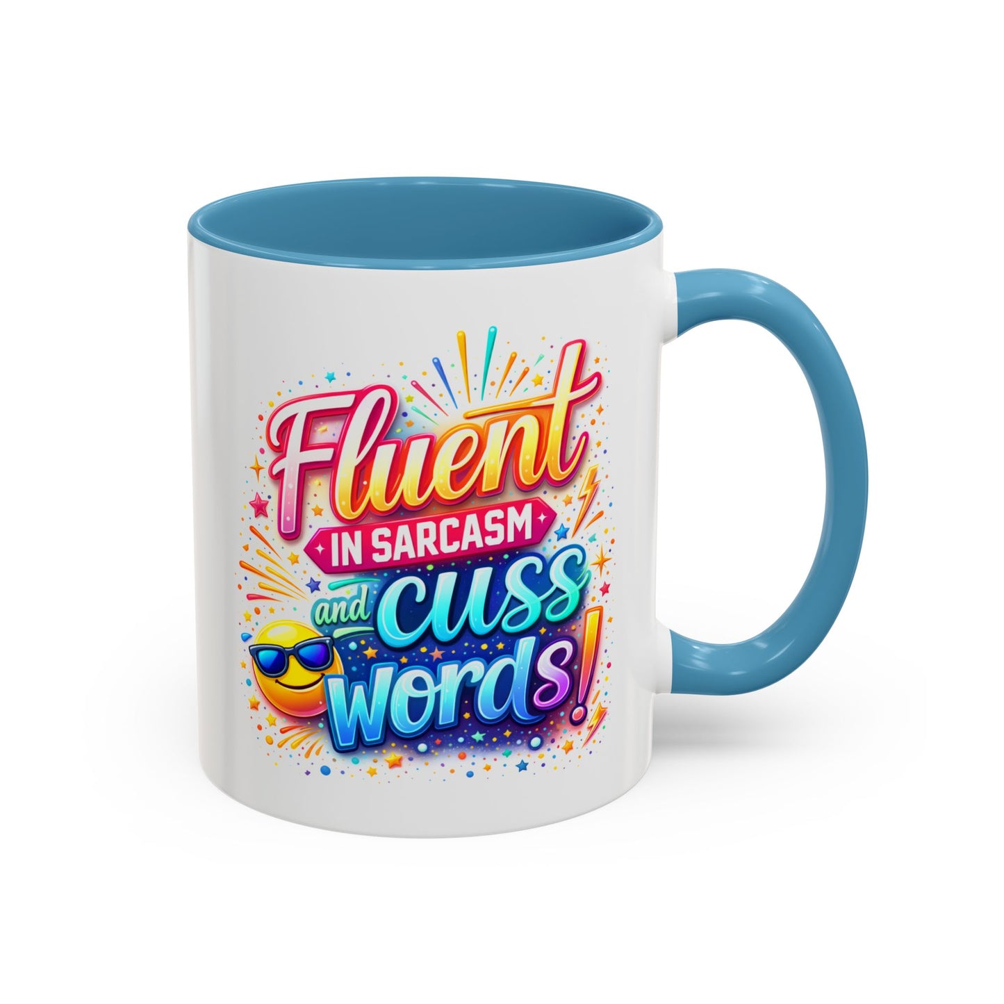 Humor Mug - Fluent in Sarcasm