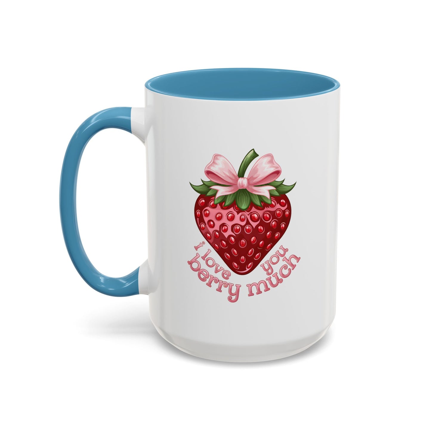 Valentine's Day Mug - I Love You Strawberry