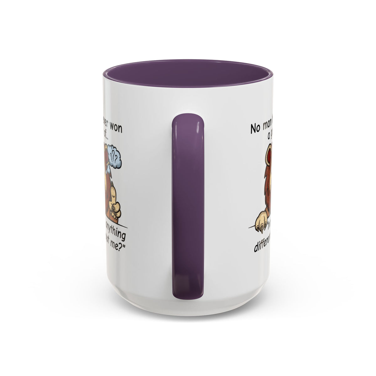 Humor Mug - No Man Has Ever Won a Game