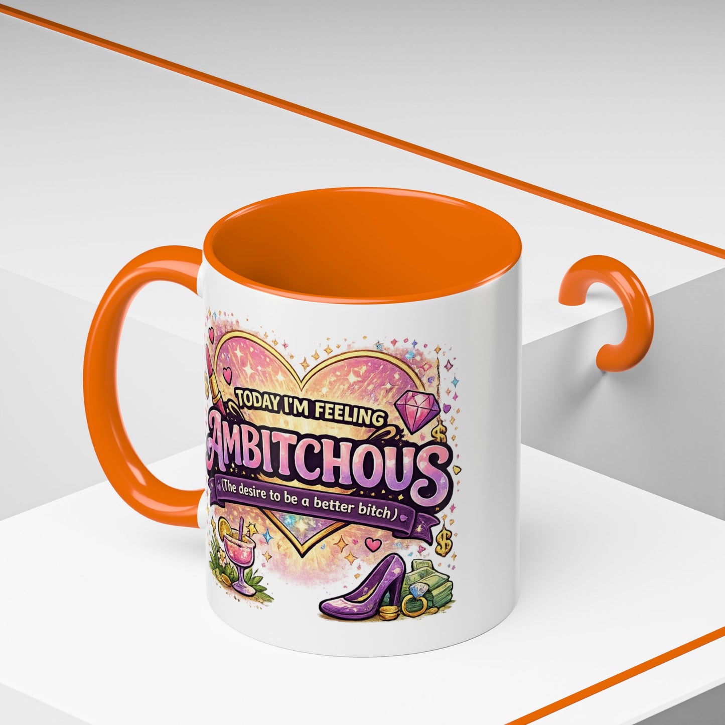Humor Mug - Ambitchous