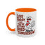 Adult Mug - Live Today Like