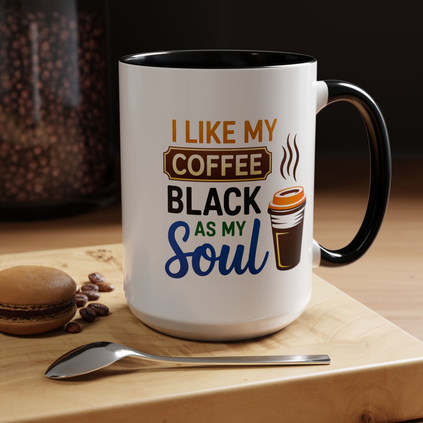 Humor Mug - I Like My Coffee