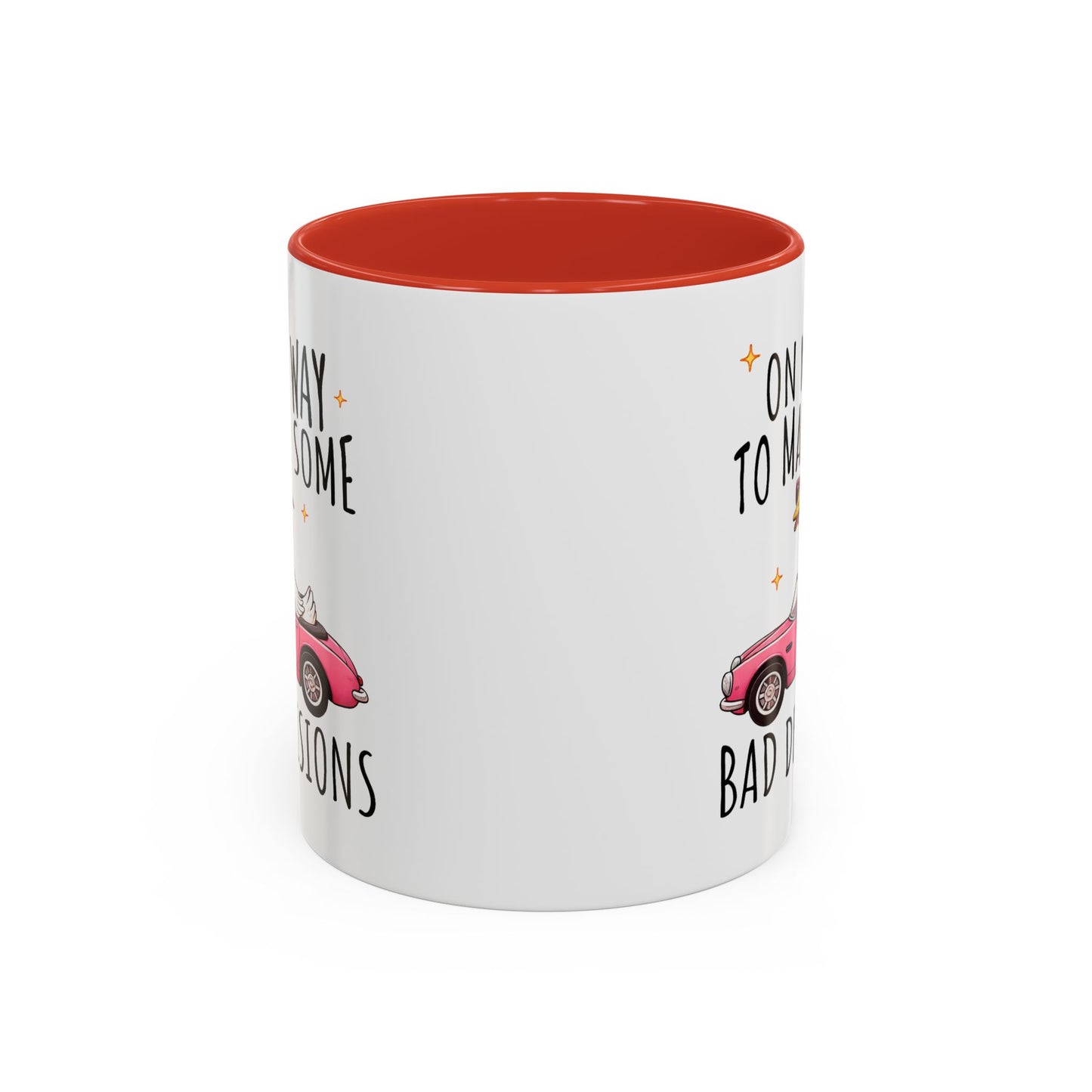 Humor Mug - On My Way to Make