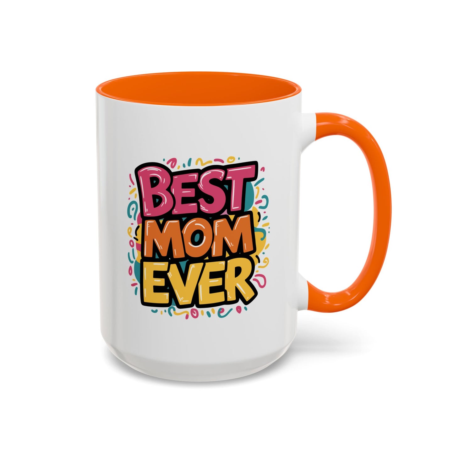Mother's Day Mug - Best Mom Ever Banner