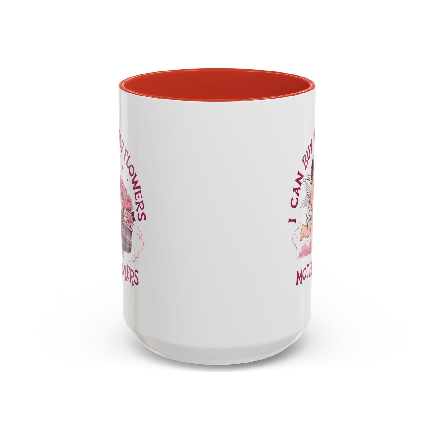 Adult Mug - I Can Buy My Self Flowers