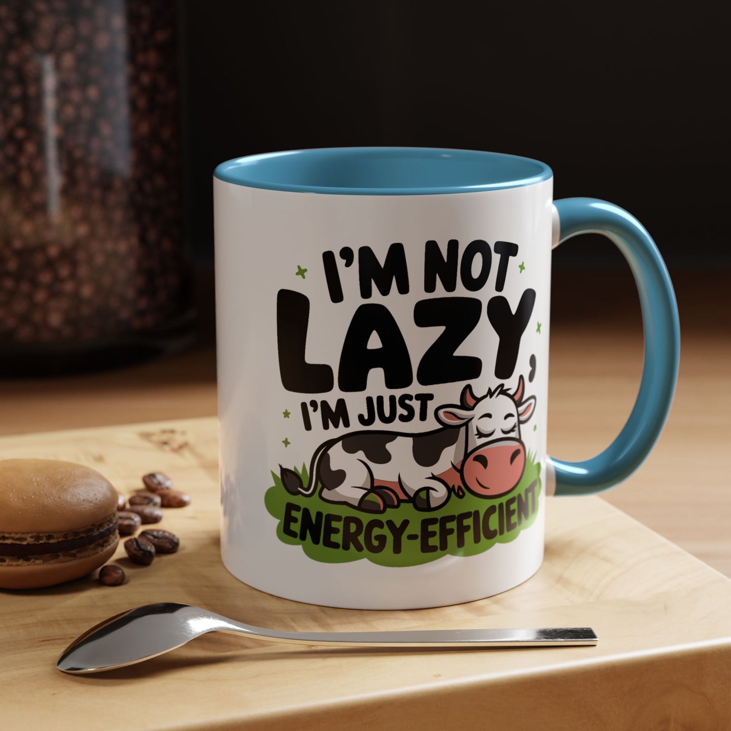 Humor Mug - I'm Not Lazy I'm Just Energy-Efficient