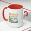 Anniversary Mug - I'm Glad I Settled For You