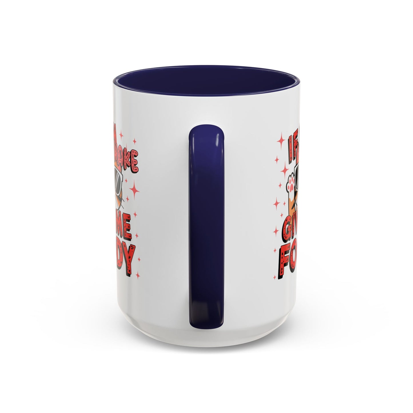 Animal Mug - If I'm Awake Give Me Foody