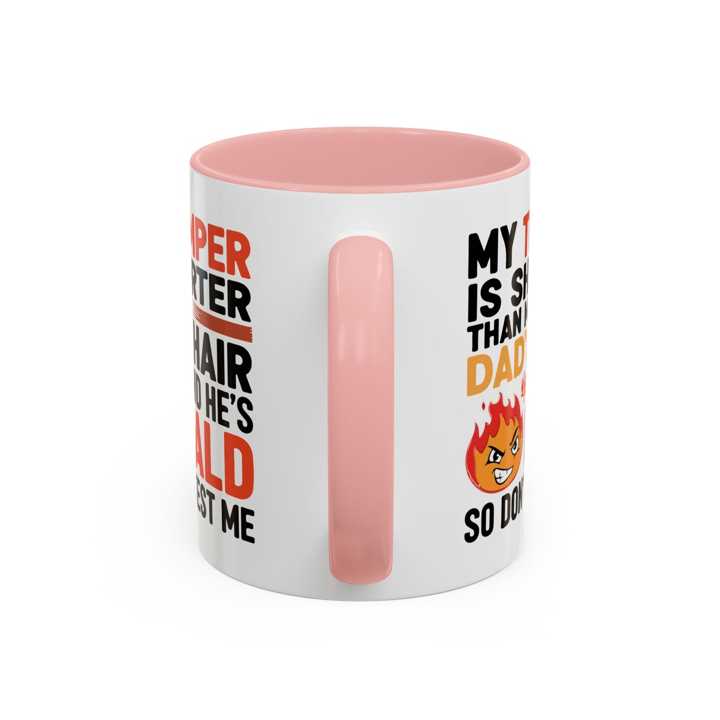 Humor Mug - My Temper