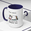 Humor Mug - I'll Get Over It Unicorn