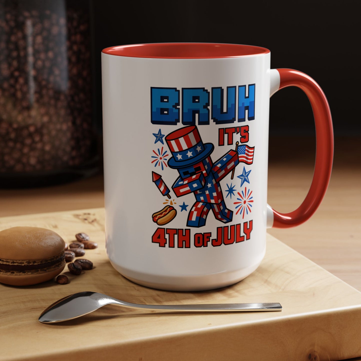 4th of July Mug - Bruh It's 4th of July