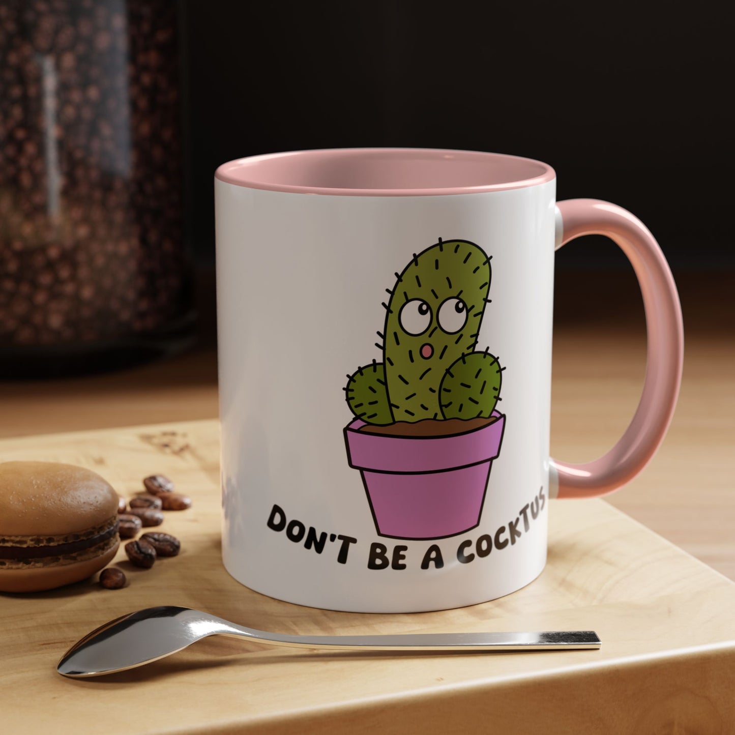 Adult Mug - Don't Be A Cocktus