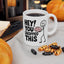 Humor Mug - Hey! You Dropped This