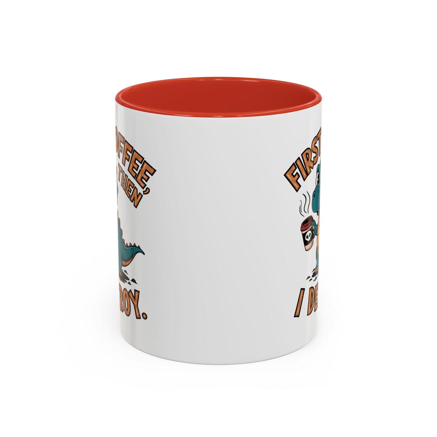 Humor Mug - First Coffee Then