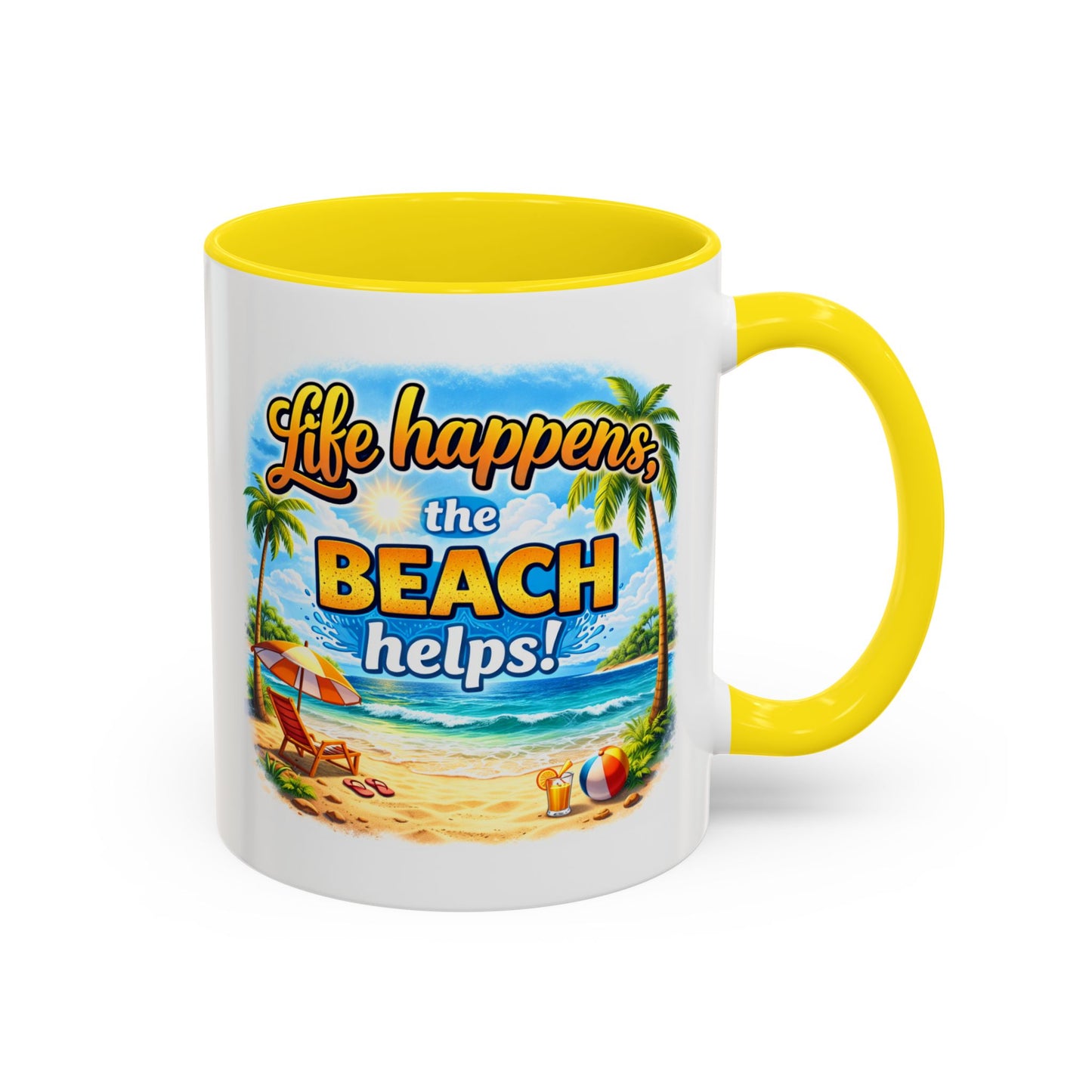 Humor Mug - Life Happens the beach Helps