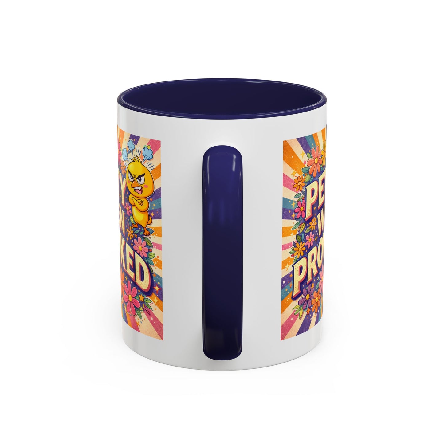 Humor Mug - Petty When Provoked