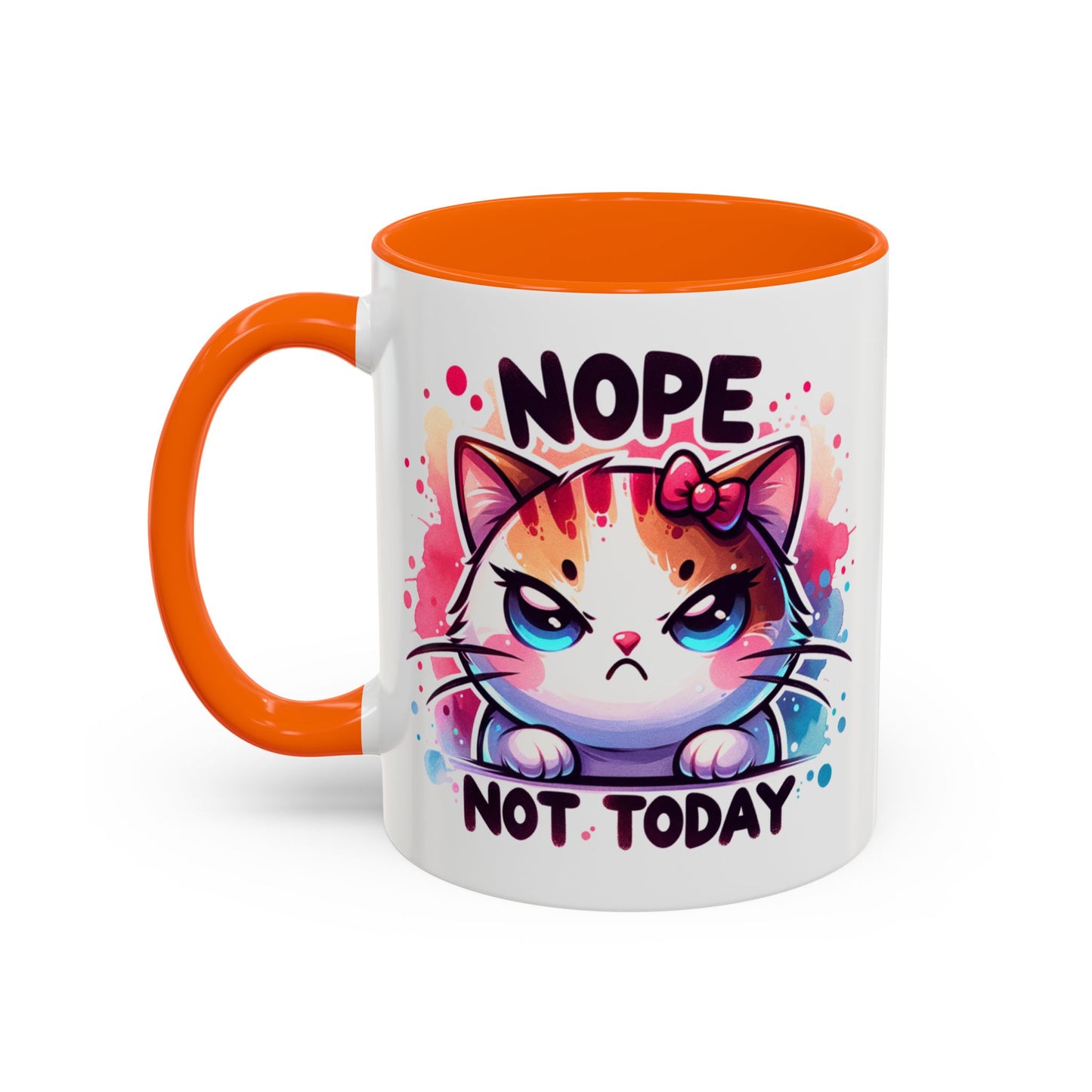 Humor Mug - Nope Not Today