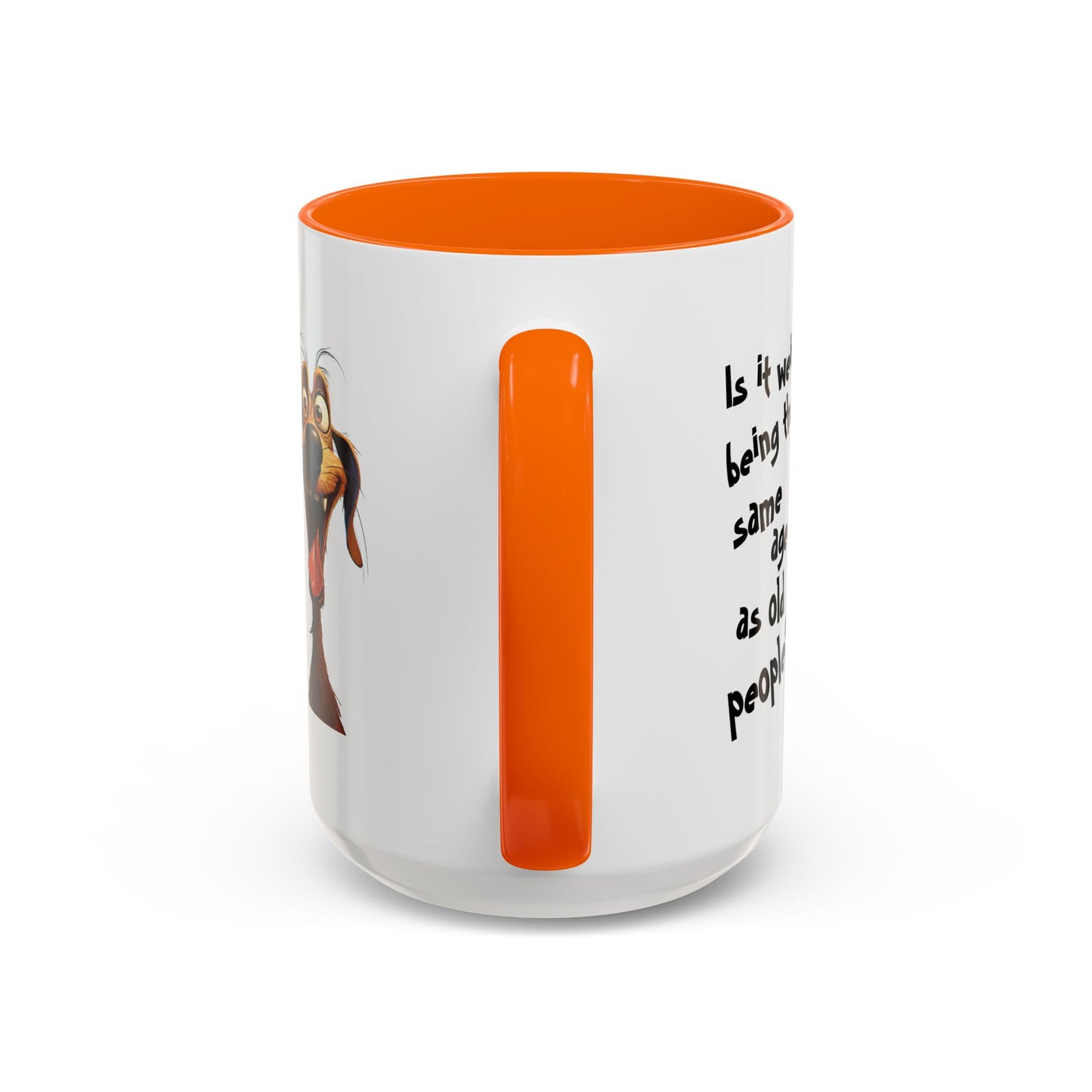 Birthday Mug - Is It Weird