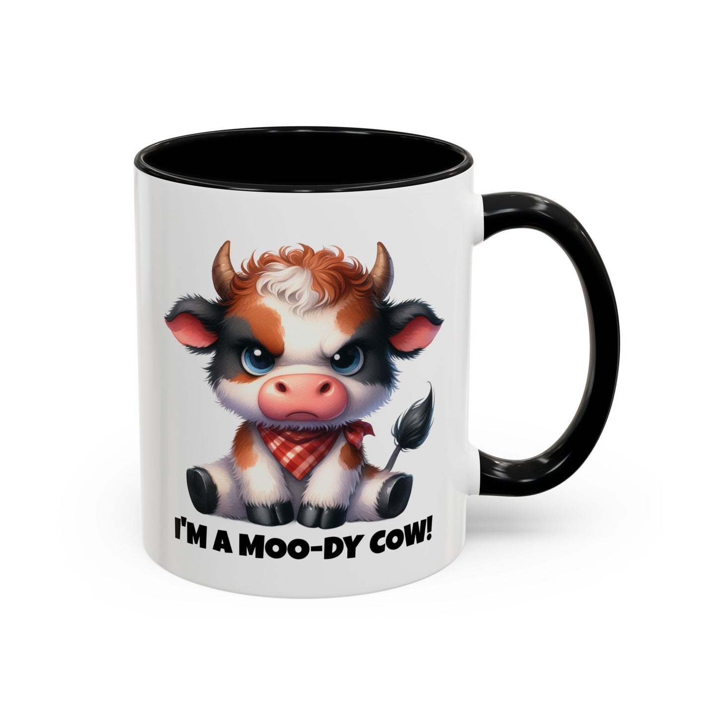 Humor Mug - I'm a Moody Cow