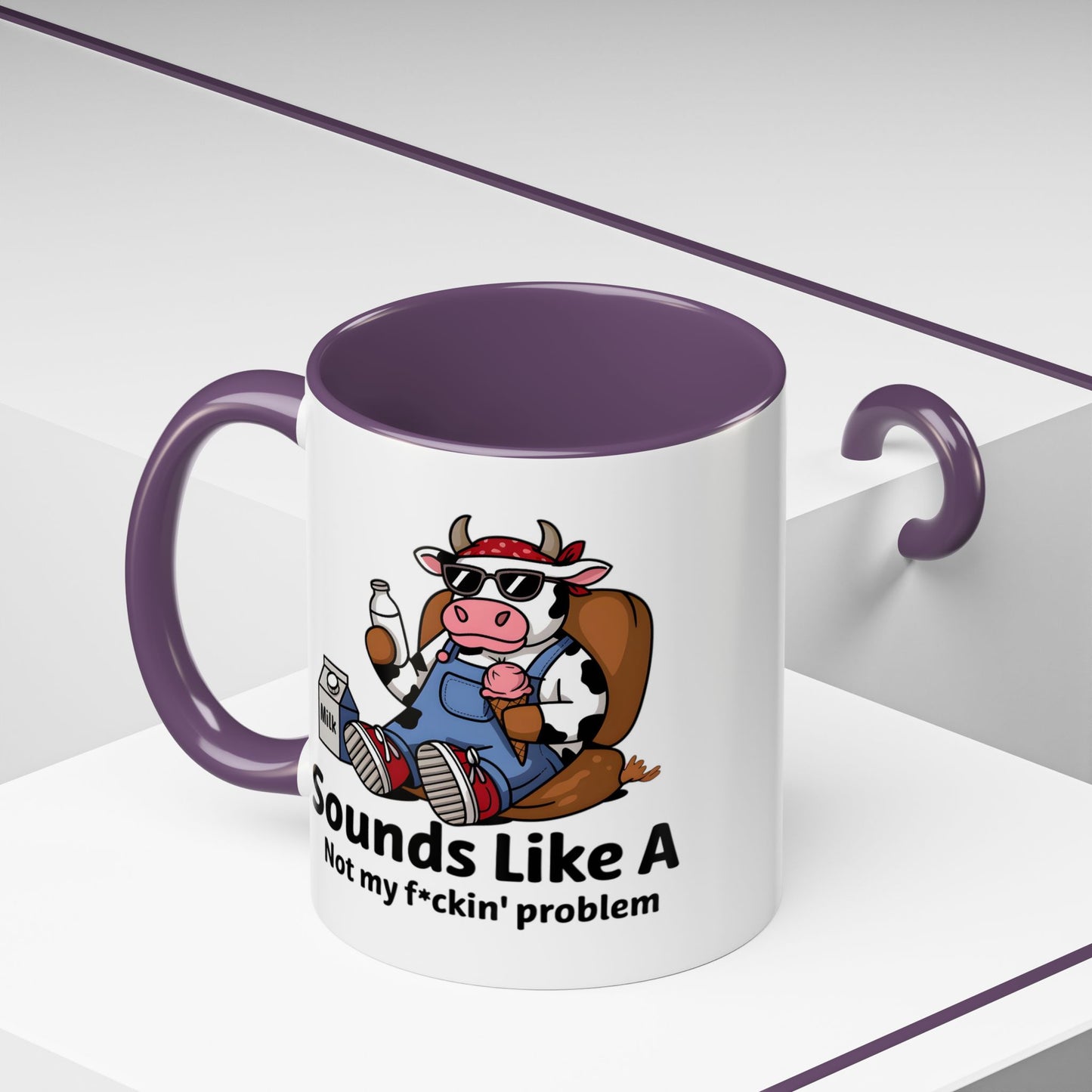 Humor Mug - Sounds Like A