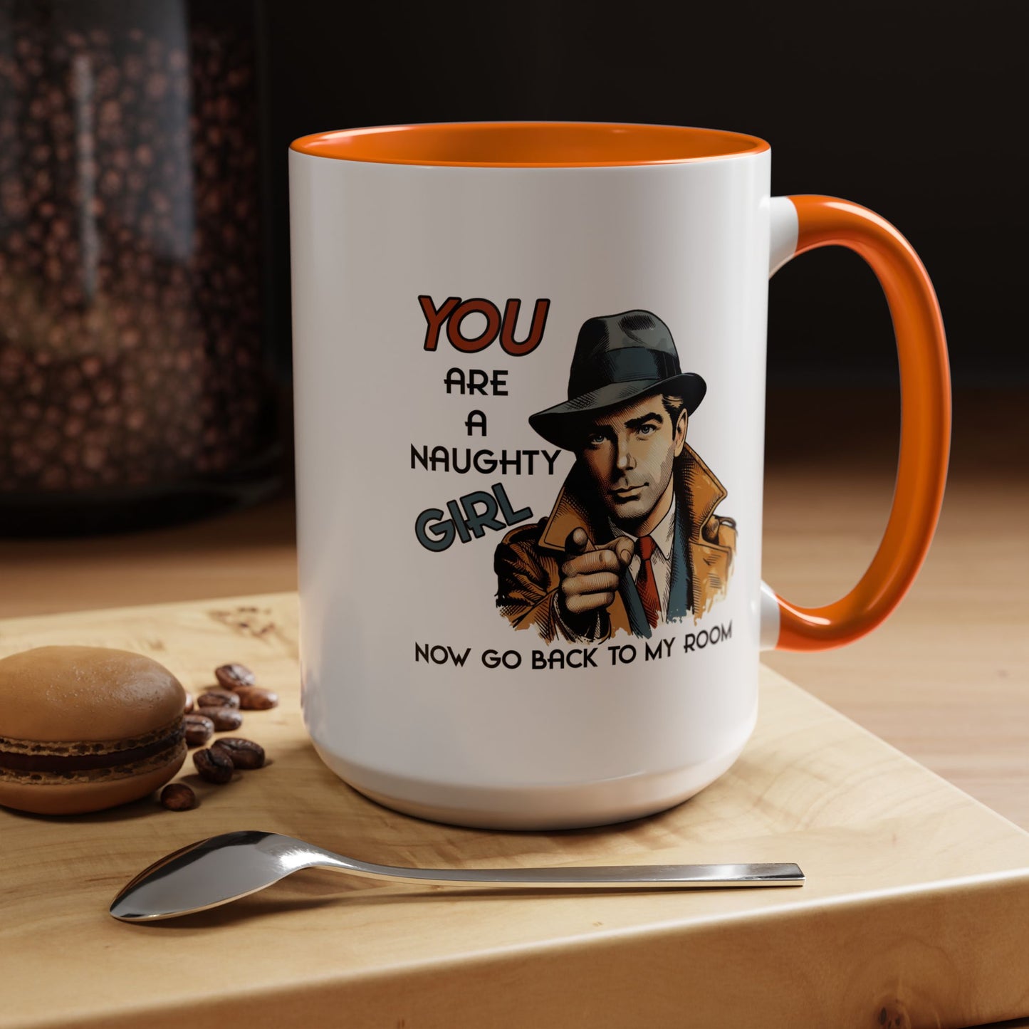 Adult Mug - You Are a Naughty Girl