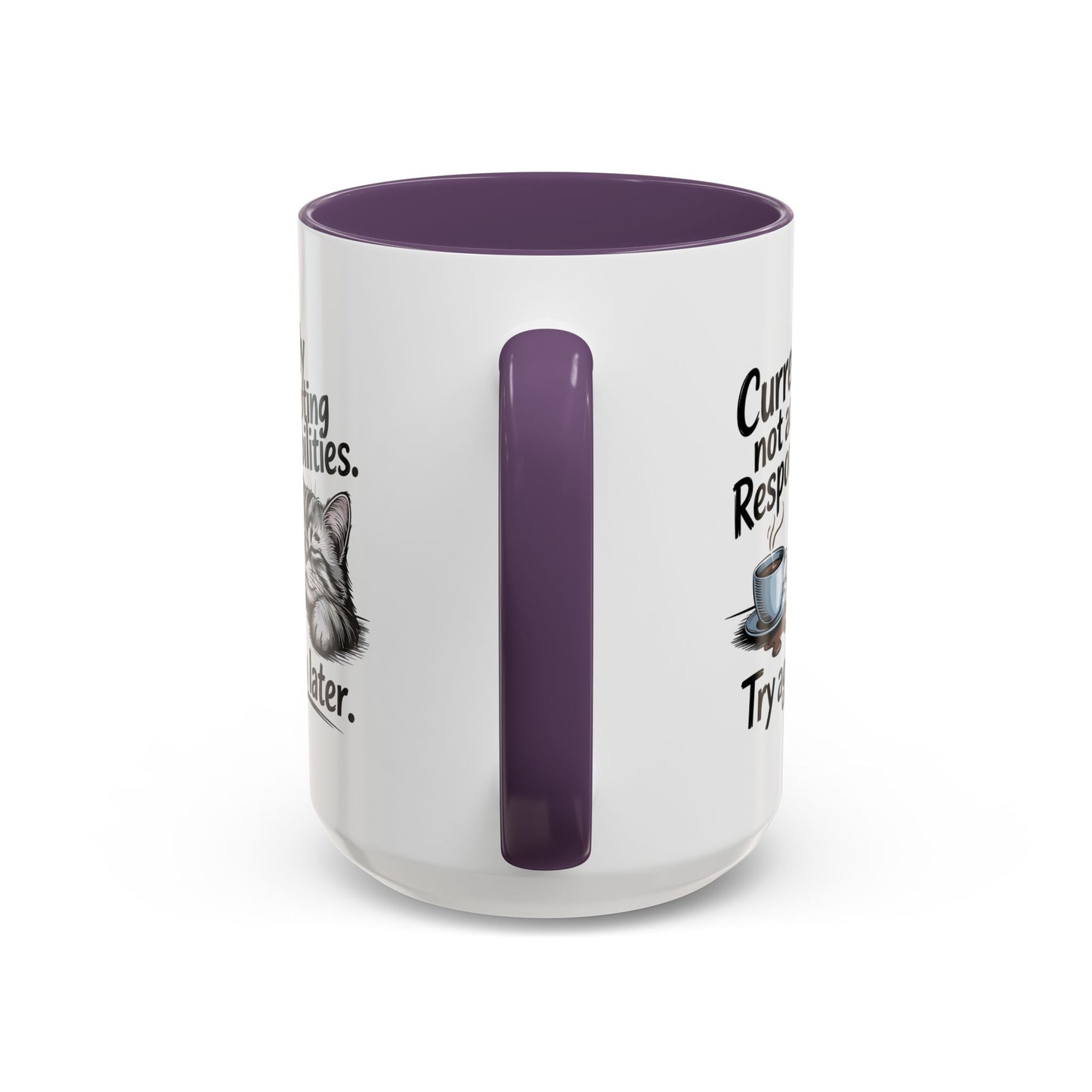 Animal Mug - Currently Not Accepting Responsibilities
