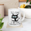 Humor Mug - It's Fine I'm Fine Everything is Fine