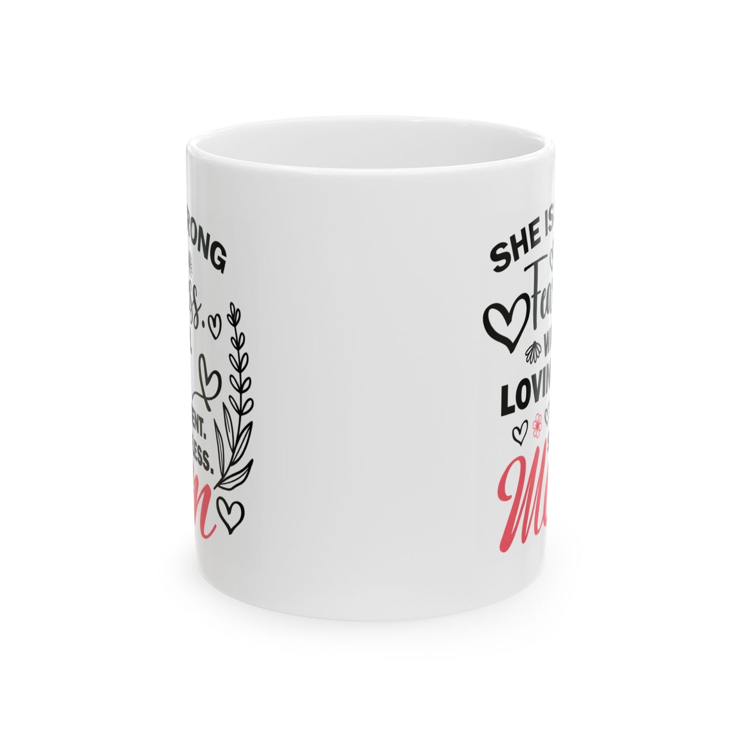 Mother's Day Mug - She Is Strong