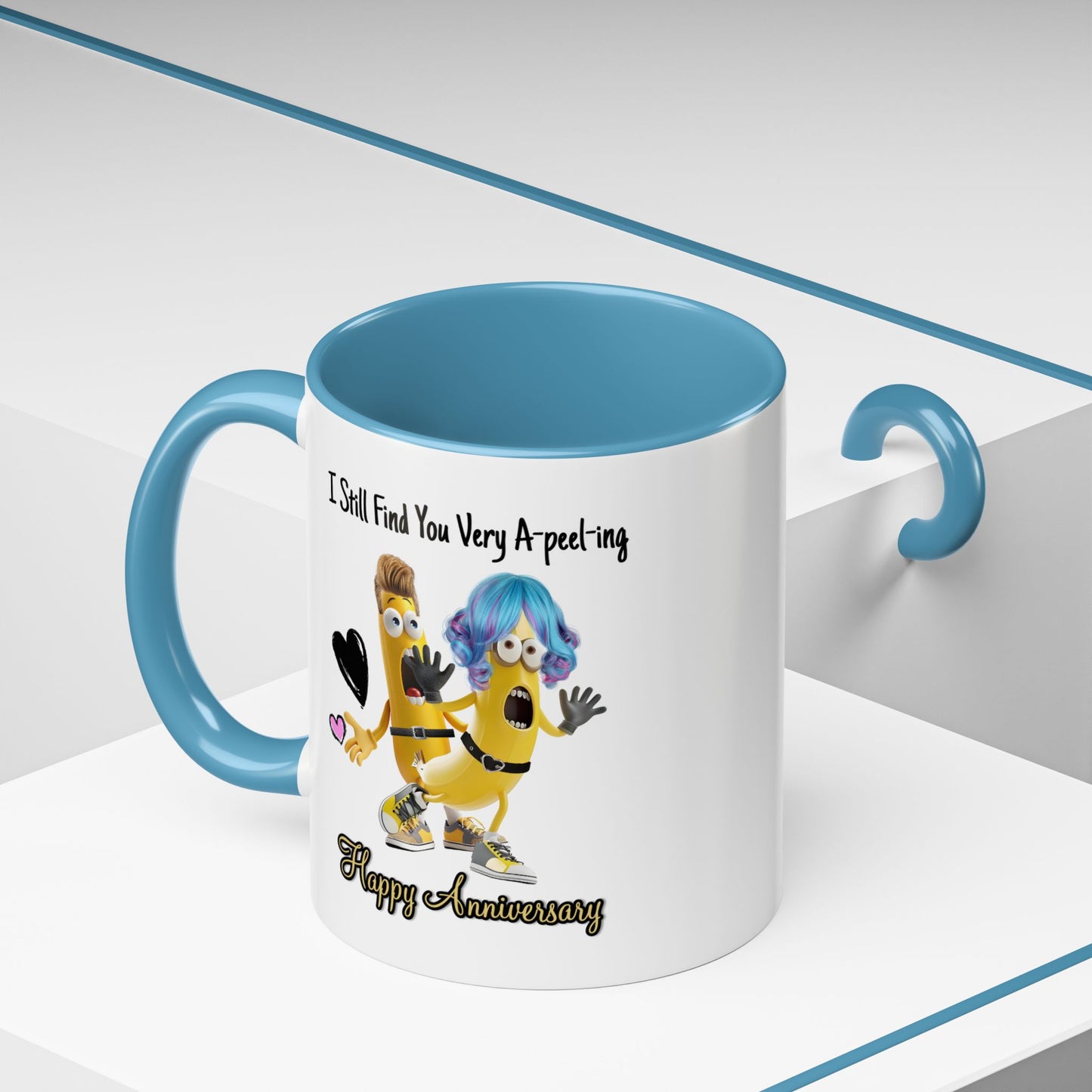 Anniversary Mug - I Still Find You Very A-peel-ing