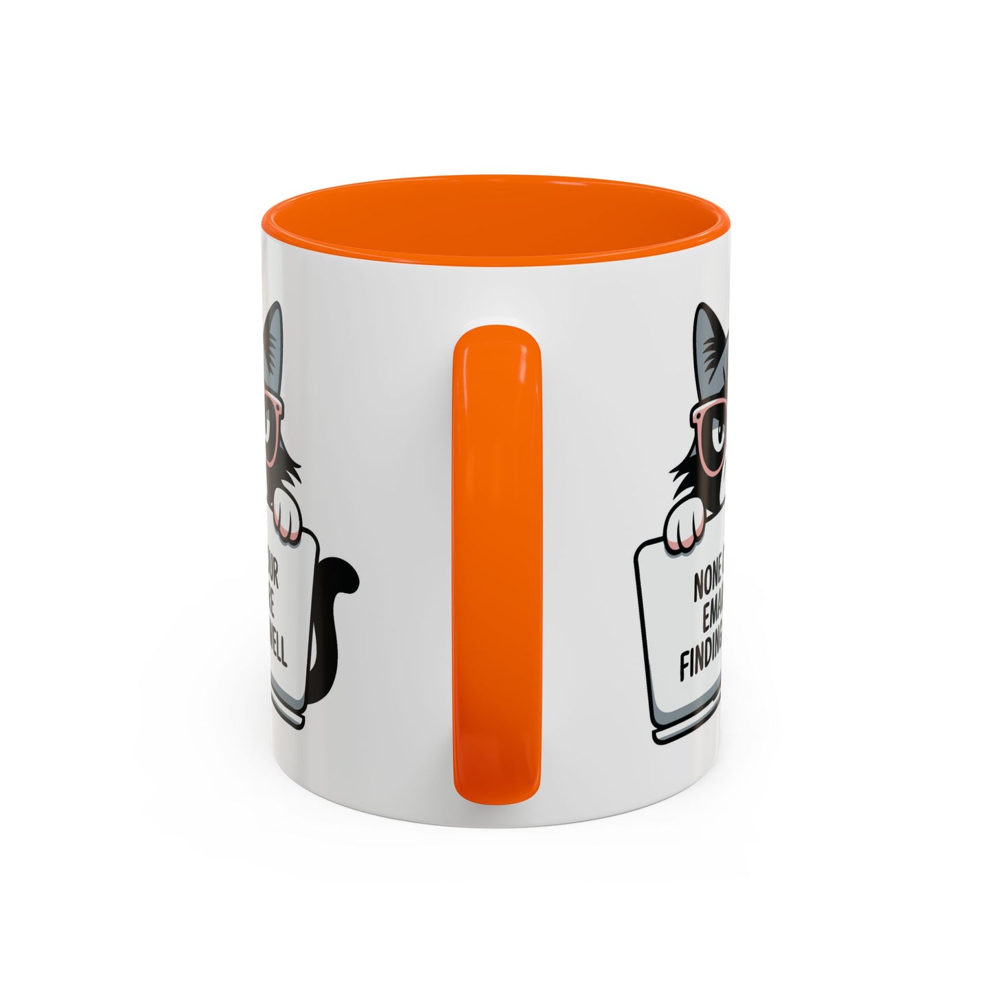Humor Mug - None of Your Emails