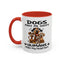 Animal Mug - Dogs Make Me Happy