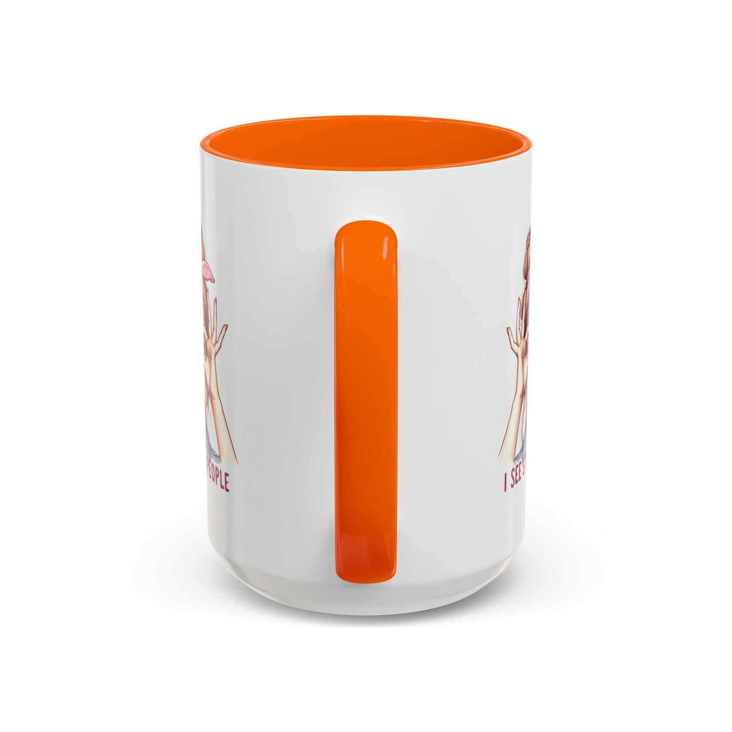 Humor Mug - I See Stupid People