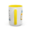 Humor Mug - If You're Happy