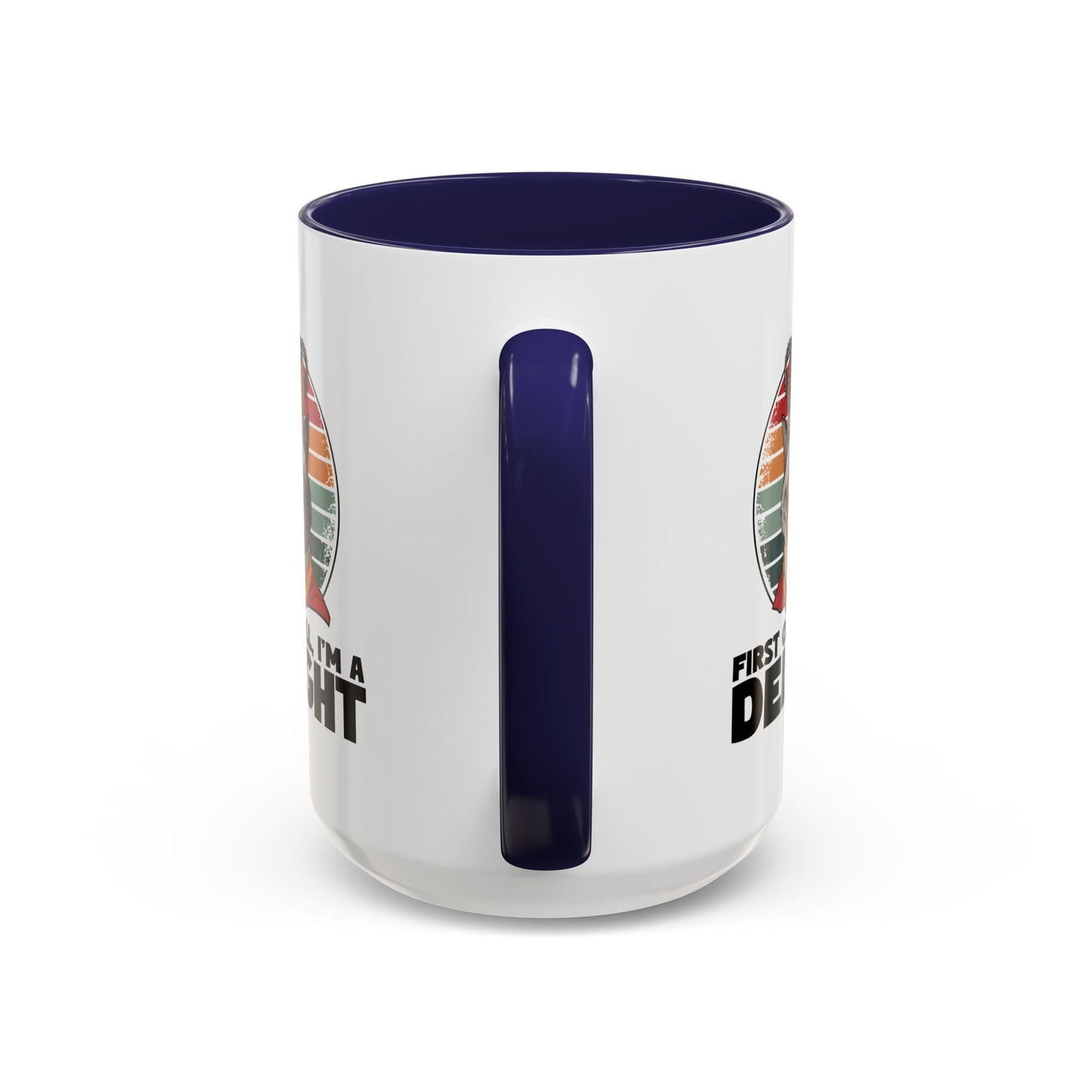 Animal Mug - First of All I'm a Delight