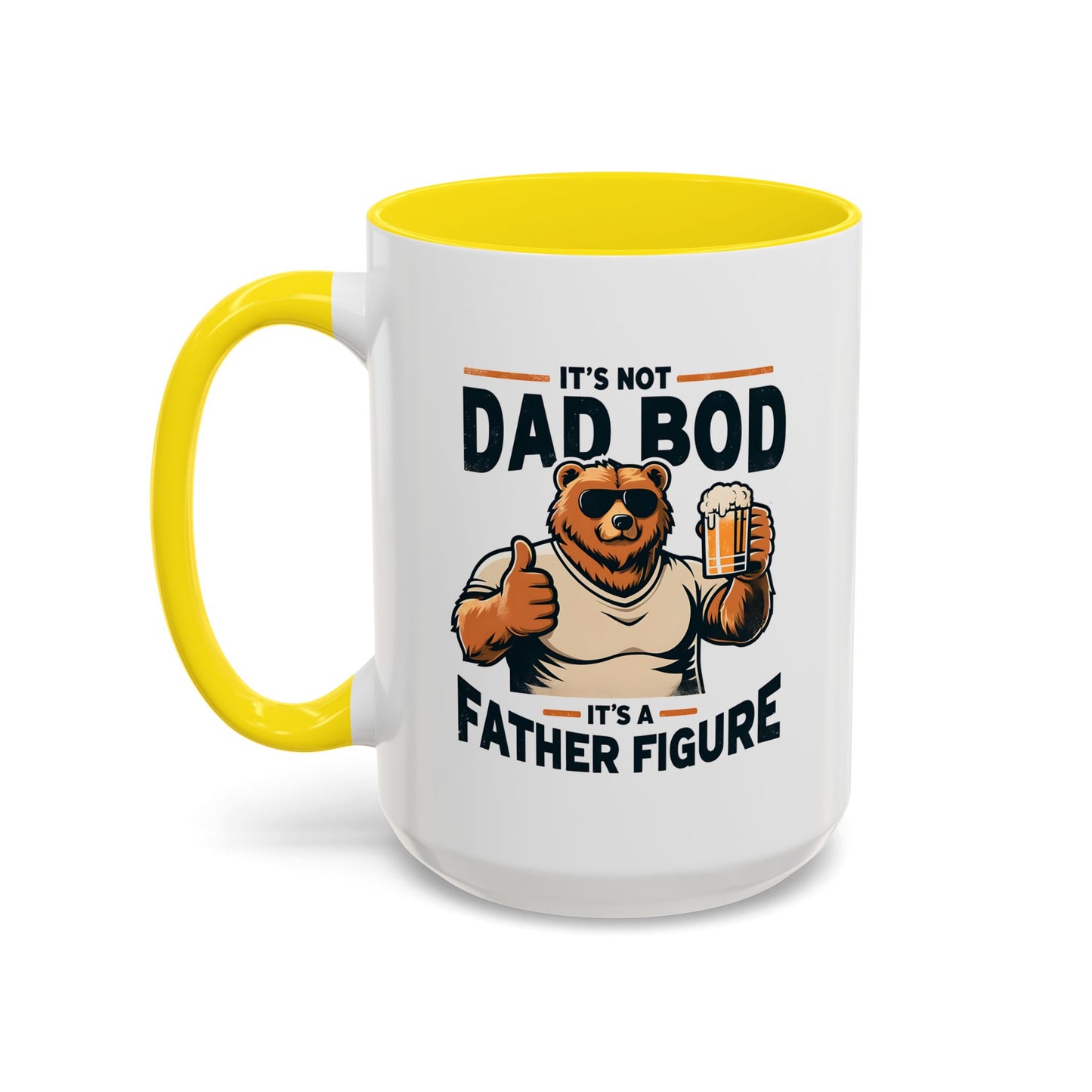 Father's Day Mug - It's Not Dad Bod