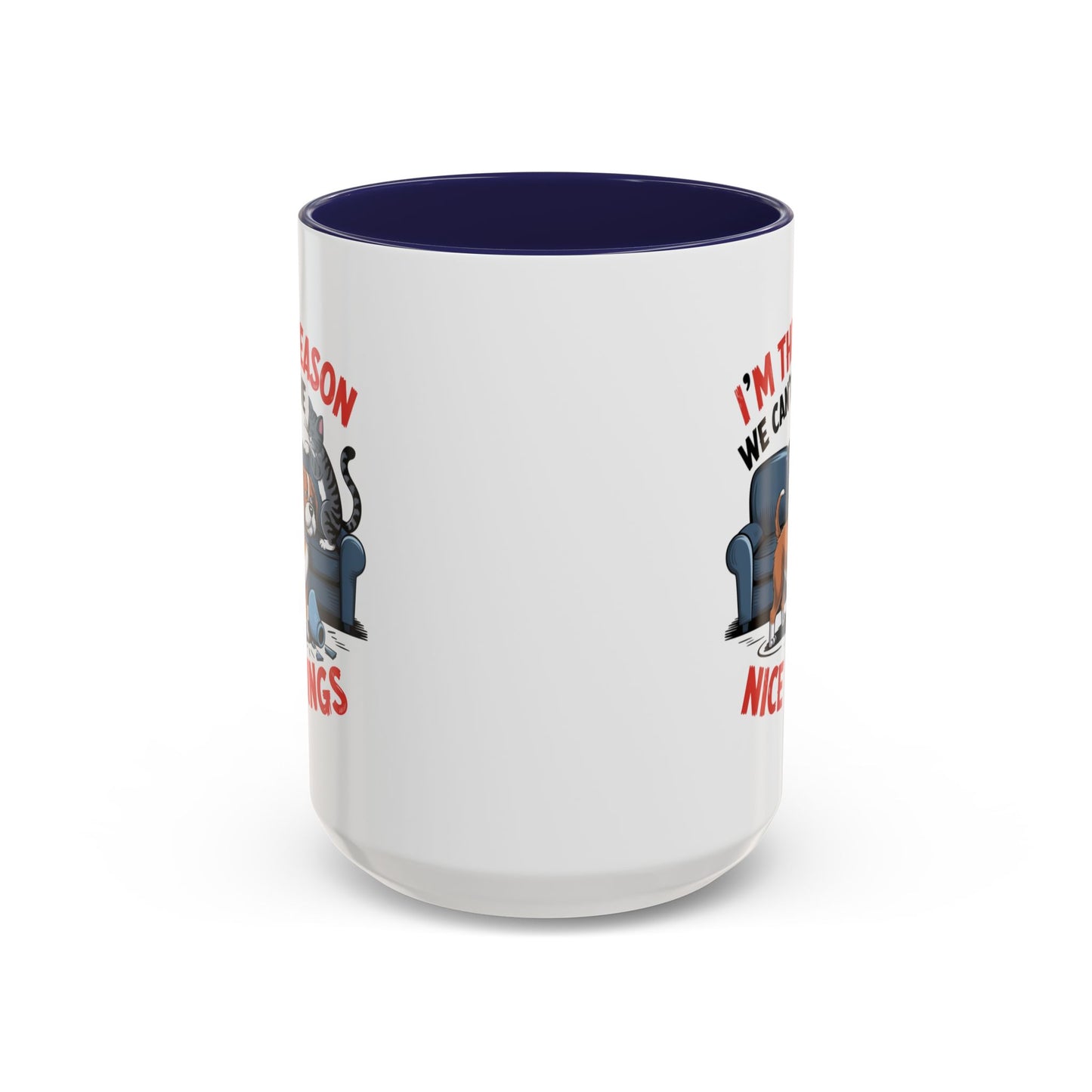 Animal Mug - I'm The Reason Why