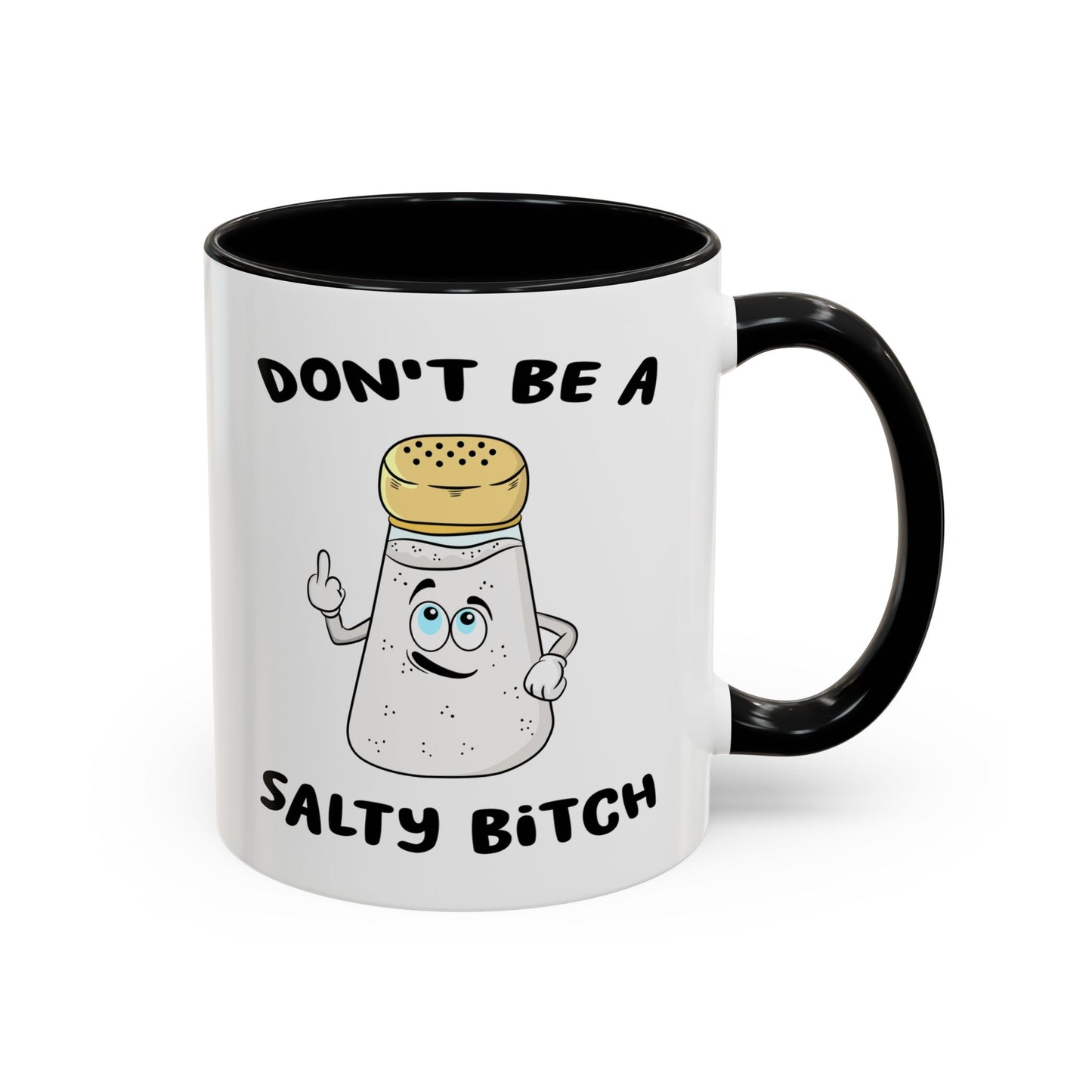 Adult Mug - Don't Be A Salty Bitch