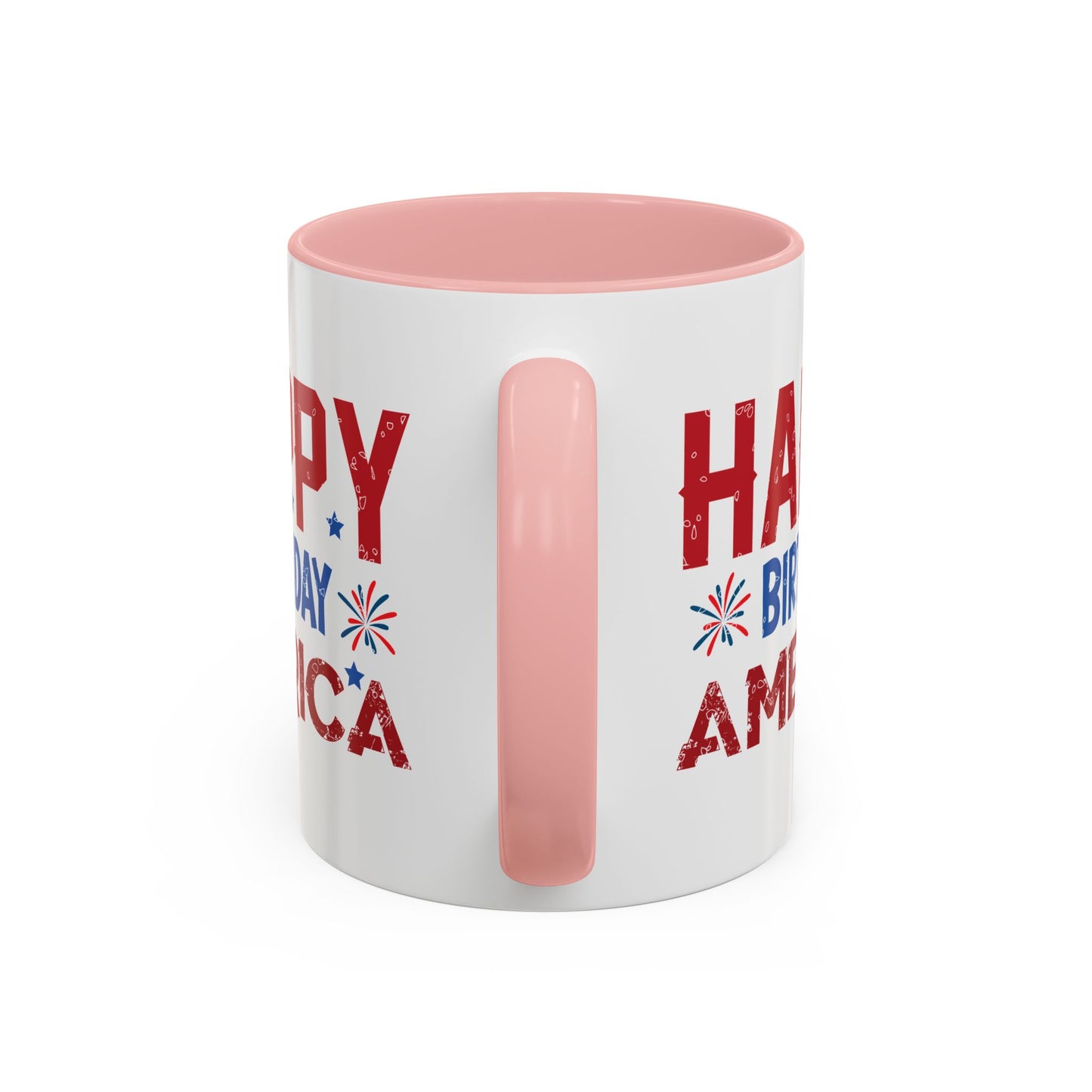 4th of July Mug - Happy Birthday America Celebrations