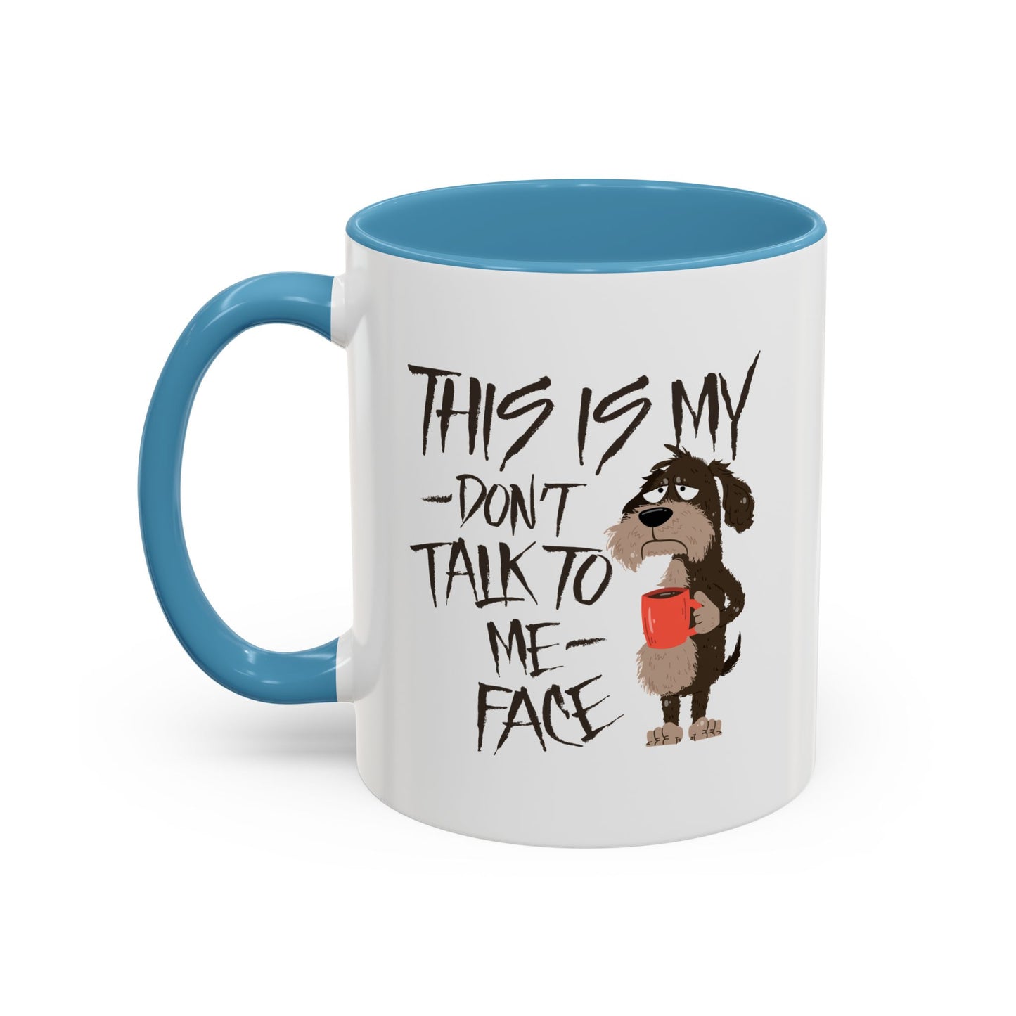 Office Mug - This Is My Don't Talk