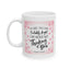 Anniversary Mug - In Case You Foolishly Forget