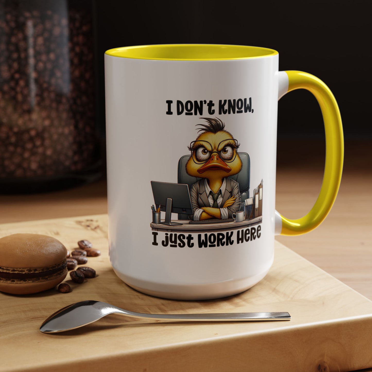 Humor Mug - I Don't Know I Just work Here