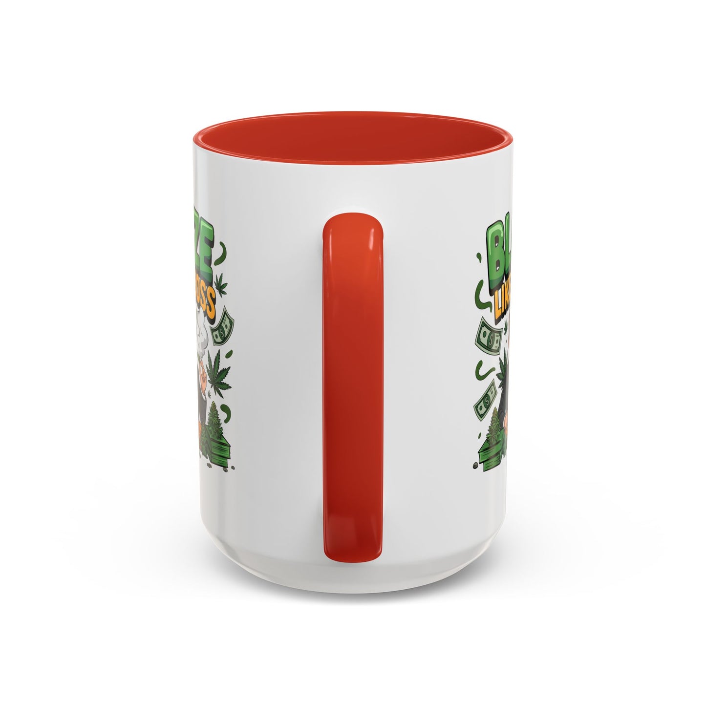 Humor Mug - Blaze Like a Boss